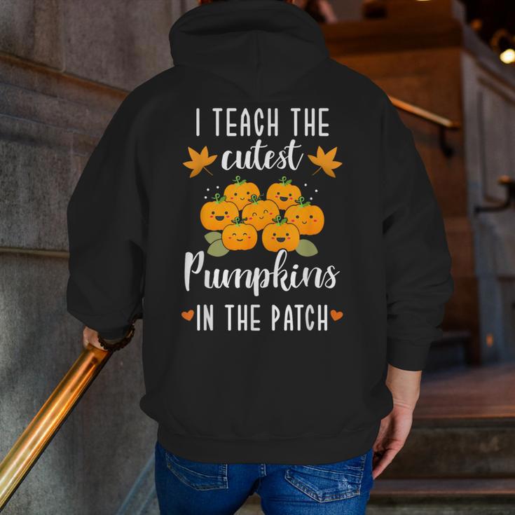 I Teach The Cutest Pumpkins In The Patch Halloween Teacher Men Zip Up Hoodie Back Print, funny gift I Teach The Cutest Pumpkins In The Patch Halloween Teacher Men Zip Up Hoodie Back Print, funny gift