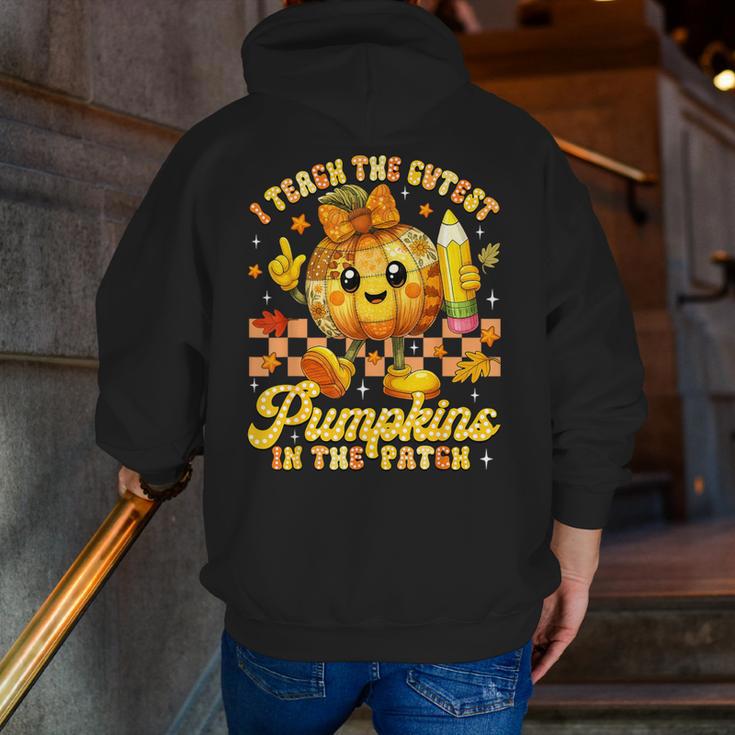 I Teach The Cutest Pumpkins In The Patch Teacher Halloween Men Zip Up Hoodie Back Print, funny gift