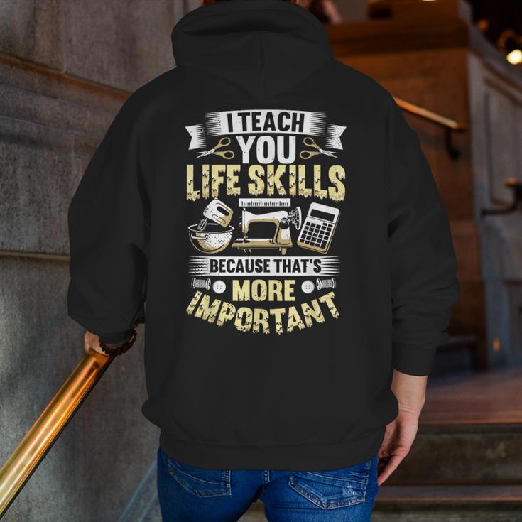 I Teach You Life Skills Home Economics Teacher Men Zip Up Hoodie Back Print, funny gift I Teach You Life Skills Home Economics Teacher Men Zip Up Hoodie Back Print, funny gift
