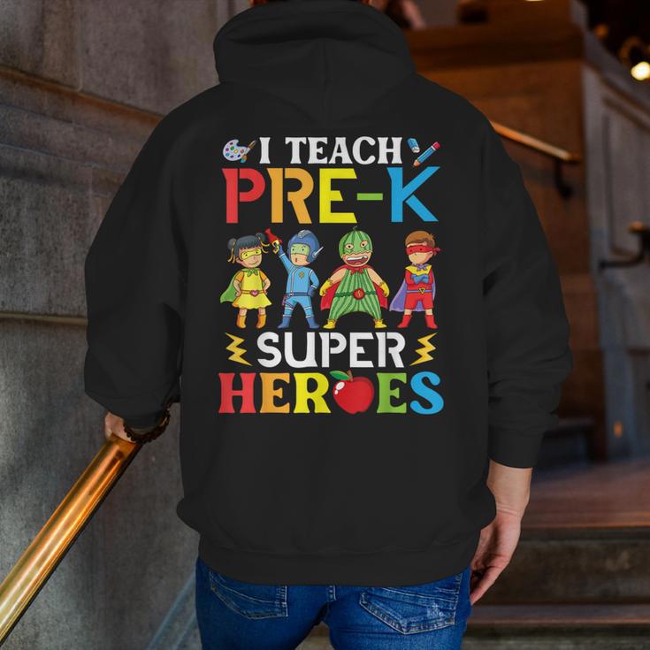 I Teach Pre-K Superheroes Students Teacher Back To School Men Zip Up Hoodie Back Print, funny gift I Teach Pre-K Superheroes Students Teacher Back To School Men Zip Up Hoodie Back Print, funny gift