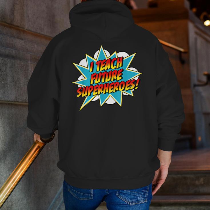 I Teach Superheroes Retro Comic Super Teacher Graphic Men Zip Up Hoodie Back Print, Super Teacher Hoodies, funny gift I Teach Superheroes Retro Comic Super Teacher Graphic Men Zip Up Hoodie Back Print, Super Teacher Hoodies, funny gift