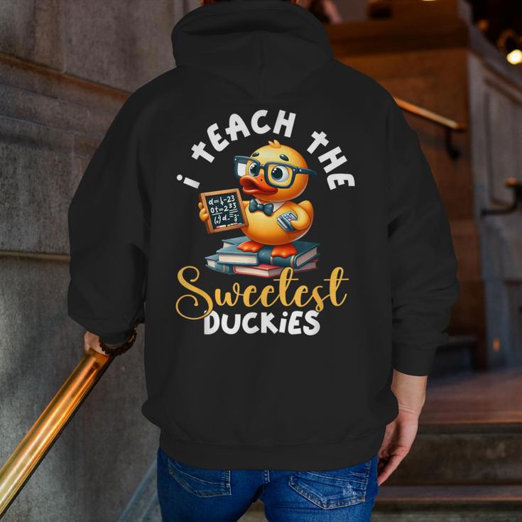 I Teach The Sweetest Duckies Teacher Rubber Duck Teaching Men Zip Up Hoodie Back Print, funny gift I Teach The Sweetest Duckies Teacher Rubber Duck Teaching Men Zip Up Hoodie Back Print, funny gift