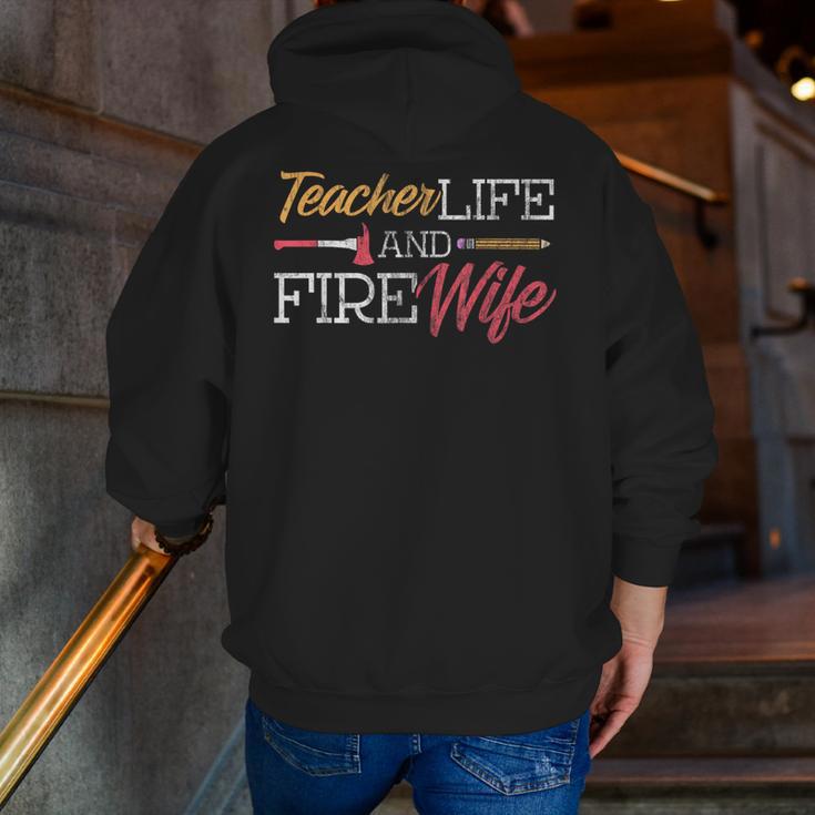 Teacher And Firefighter Wife Shirt Teacher Life Fire Wife Men Zip Up Hoodie Back Print, funny gift Teacher And Firefighter Wife Shirt Teacher Life Fire Wife Men Zip Up Hoodie Back Print, funny gift