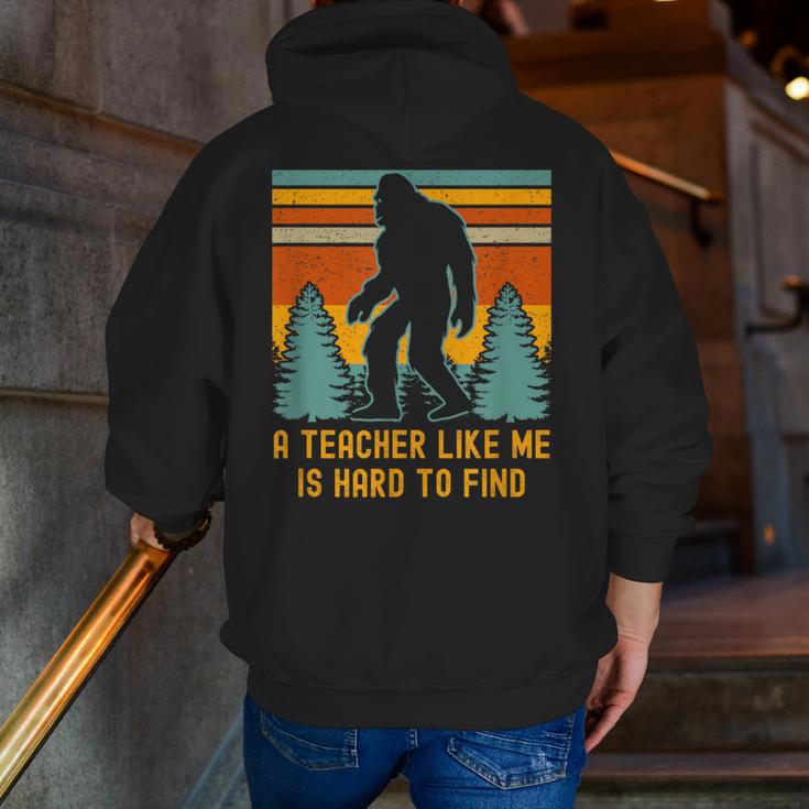 A Teacher Like Me Is Hard To Find Bigfoot Teacher Men Zip Up Hoodie Back Print, funny gift A Teacher Like Me Is Hard To Find Bigfoot Teacher Men Zip Up Hoodie Back Print, funny gift