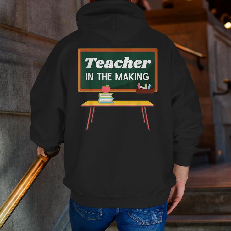 Teacher In The Making Future Teacher Kids Back To School Men Zip Up Hoodie Back Print, Future Teacher Hoodies, funny gift Teacher In The Making Future Teacher Kids Back To School Men Zip Up Hoodie Back Print, Future Teacher Hoodies, funny gift