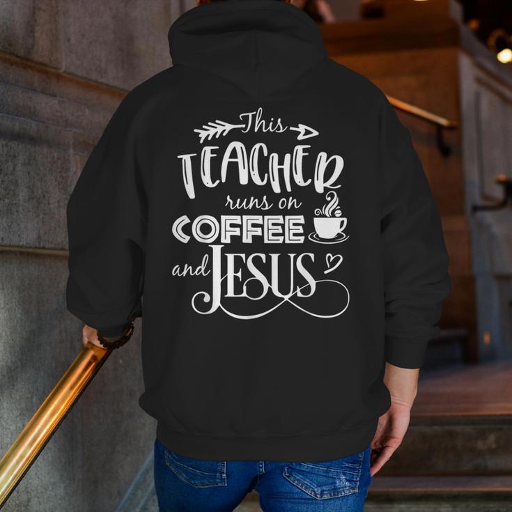 This Teacher Runs On Coffee And Jesus T Shirt Christian Tees Men Zip Up Hoodie Back Print, funny gift This Teacher Runs On Coffee And Jesus T Shirt Christian Tees Men Zip Up Hoodie Back Print, funny gift