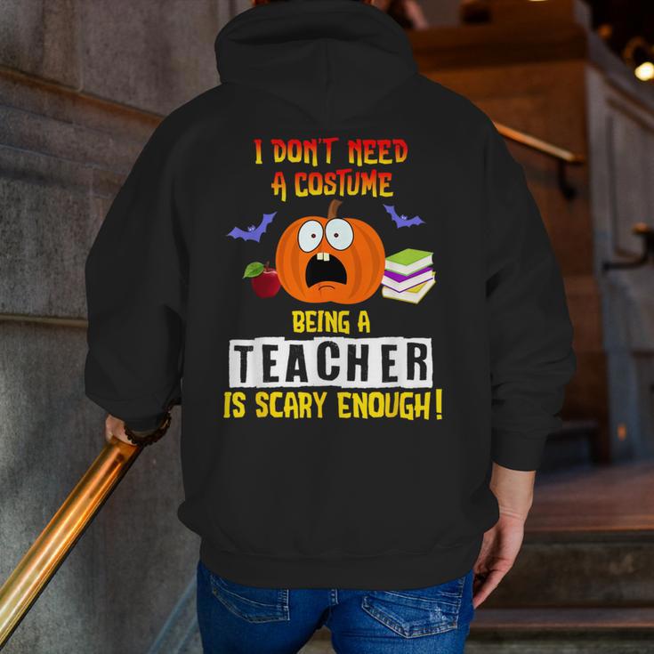 Being a Teacher Is Scary Enough Halloween Men Zip Up Hoodie Back Print, funny gift Being a Teacher Is Scary Enough Halloween Men Zip Up Hoodie Back Print, funny gift