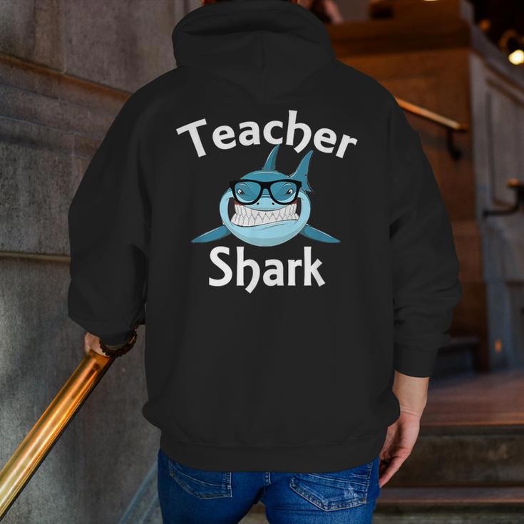 Teacher Shark Teacher For Men Women Men Zip Up Hoodie Back Print, funny gift Teacher Shark Teacher For Men Women Men Zip Up Hoodie Back Print, funny gift