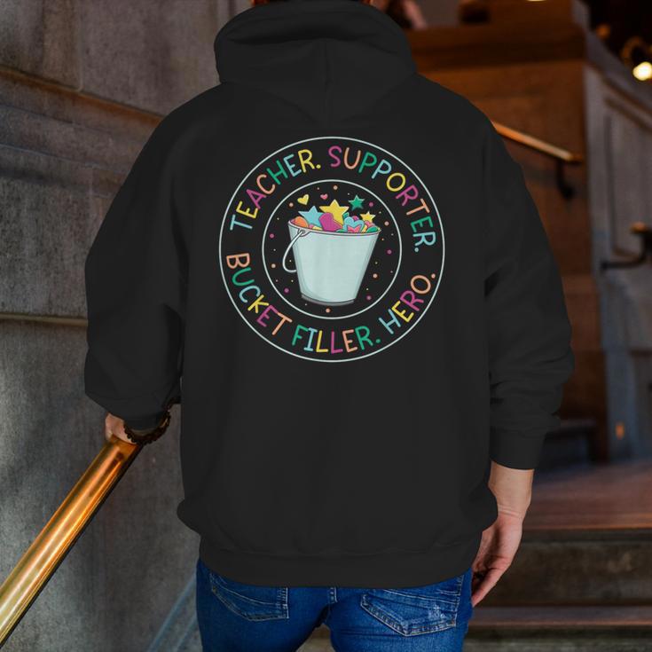 Teacher Supporter Bucket Filler Hero Men Zip Up Hoodie Back Print, funny gift Teacher Supporter Bucket Filler Hero Men Zip Up Hoodie Back Print, funny gift