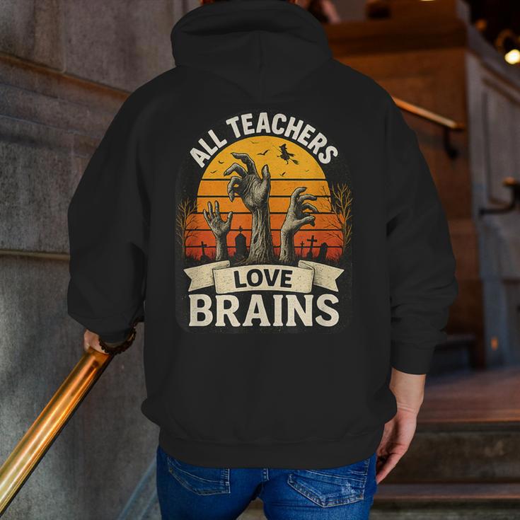 Teacher All Teachers Love Brains Halloween Men Zip Up Hoodie Back Print, funny gift