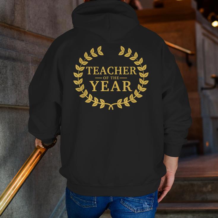 Teacher Of The Year Greatest Ever Award Day Men Zip Up Hoodie Back Print, funny gift Teacher Of The Year Greatest Ever Award Day Men Zip Up Hoodie Back Print, funny gift