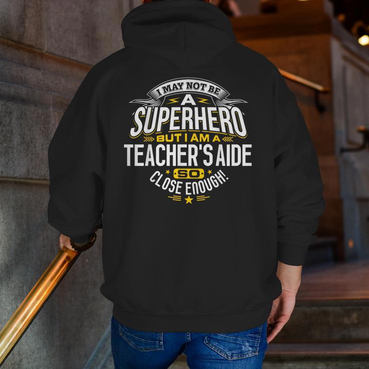 Teachers Aide Idea Professional Superhero Teachers Aides Men Women Men Zip Up Hoodie Back Print, funny gift
