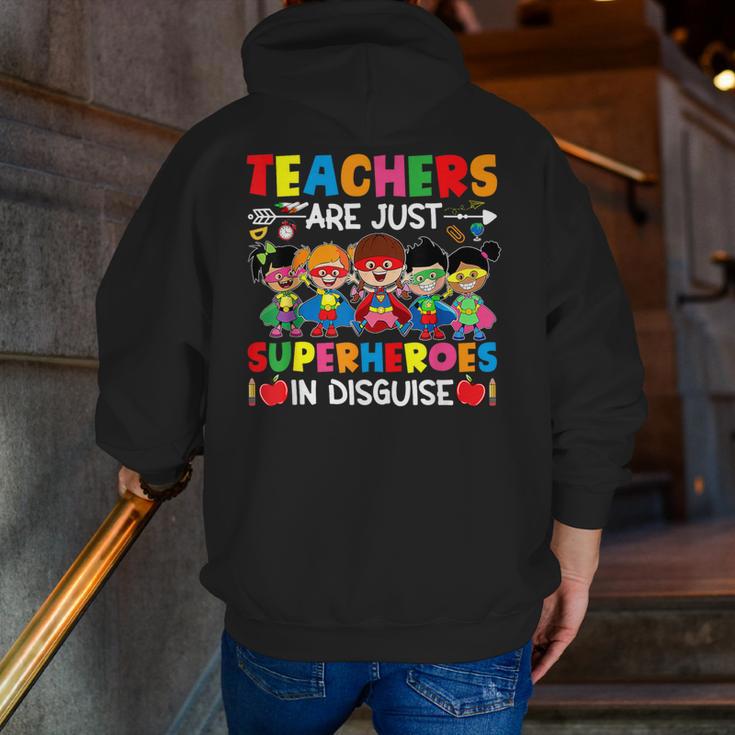 Teachers Are Just Superheroes In Disguise Back To School Men Zip Up Hoodie Back Print, funny gift Teachers Are Just Superheroes In Disguise Back To School Men Zip Up Hoodie Back Print, funny gift