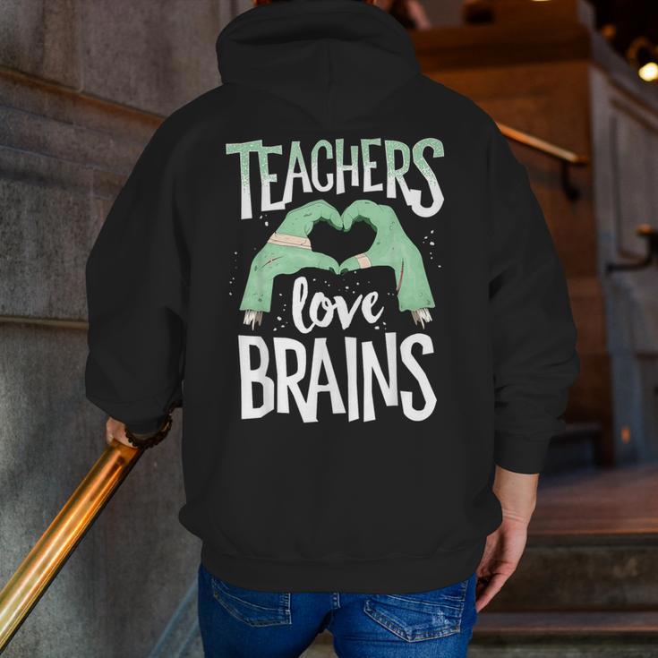 Teachers Love Brains Halloween Costume Trick Treat Zombie Men Zip Up Hoodie Back Print, funny gift Teachers Love Brains Halloween Costume Trick Treat Zombie Men Zip Up Hoodie Back Print, funny gift