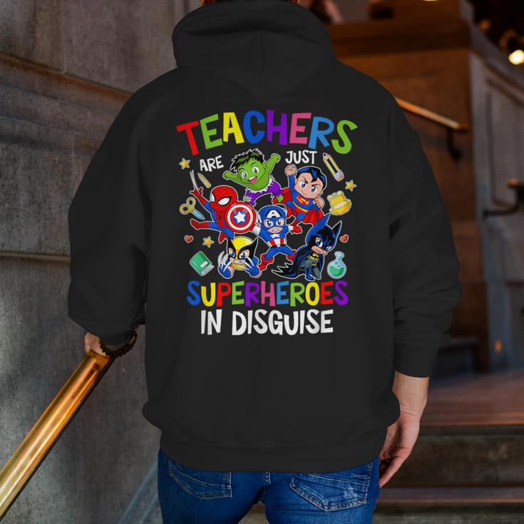 Teachers Are Superheroes Back To School Men Zip Up Hoodie Back Print, funny gift