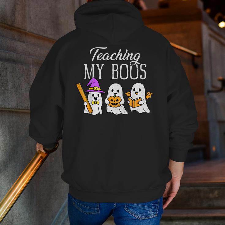 Teaching My Boos Ghost Teacher Halloween Spooky Educator Men Zip Up Hoodie Back Print, funny gift Teaching My Boos Ghost Teacher Halloween Spooky Educator Men Zip Up Hoodie Back Print, funny gift