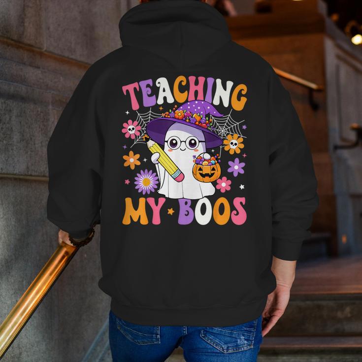 Teaching My Boos Teacher Ghost Teach Halloween Teacher Men Zip Up Hoodie Back Print, funny gift