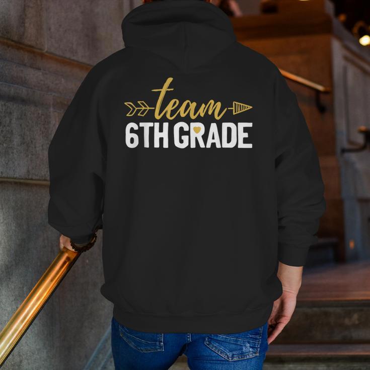 Team 6th Grade Hello Sixth Grade Crew Squad Teacher Kids Men Zip Up Hoodie Back Print, funny gift Team 6th Grade Hello Sixth Grade Crew Squad Teacher Kids Men Zip Up Hoodie Back Print, funny gift