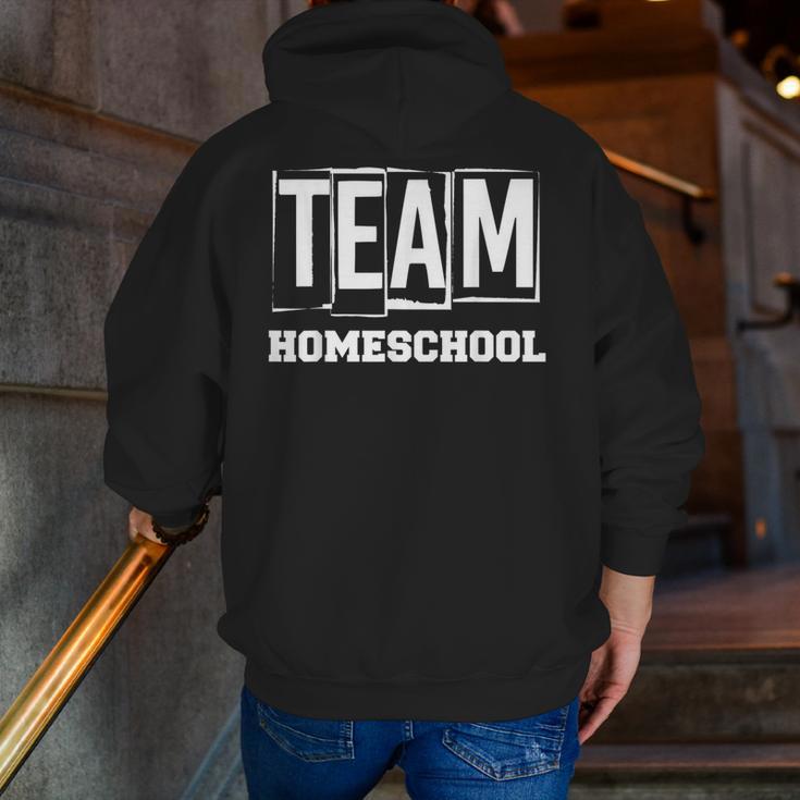 Team Homeschool Homeschooler Homeschooling Teacher Mom Kids Men Zip Up Hoodie Back Print, funny gift Team Homeschool Homeschooler Homeschooling Teacher Mom Kids Men Zip Up Hoodie Back Print, funny gift