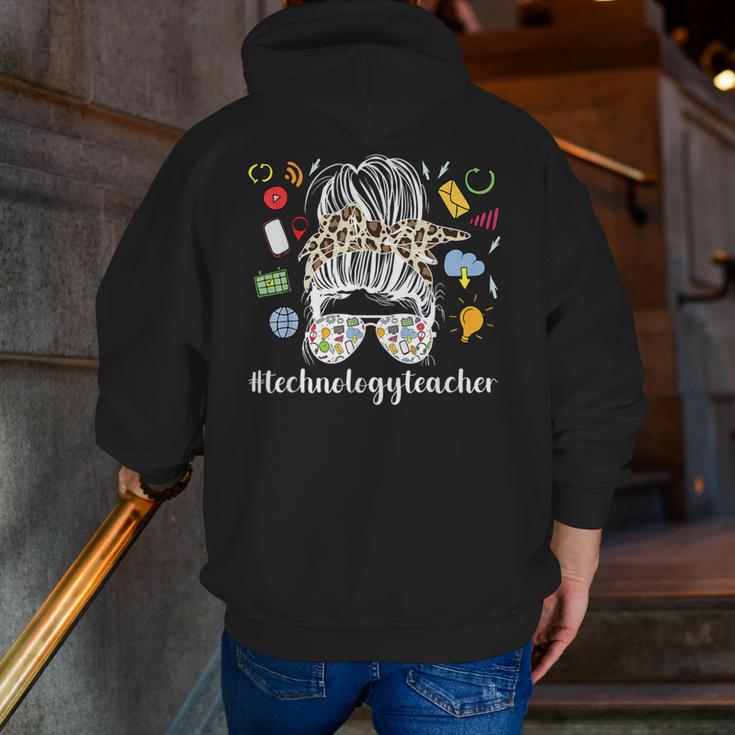 Technology Teacher Messy Bun Technology Teaching Men Zip Up Hoodie Back Print, funny gift