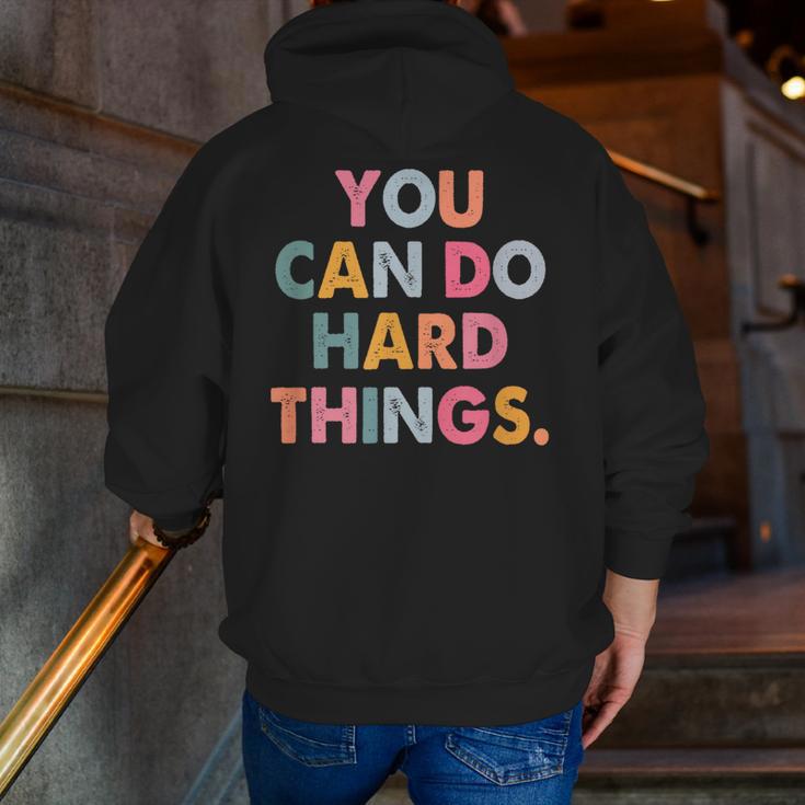 Test Day Teacher You Can Do Hard Things Women Kids Men Zip Up Hoodie Back Print, funny gift