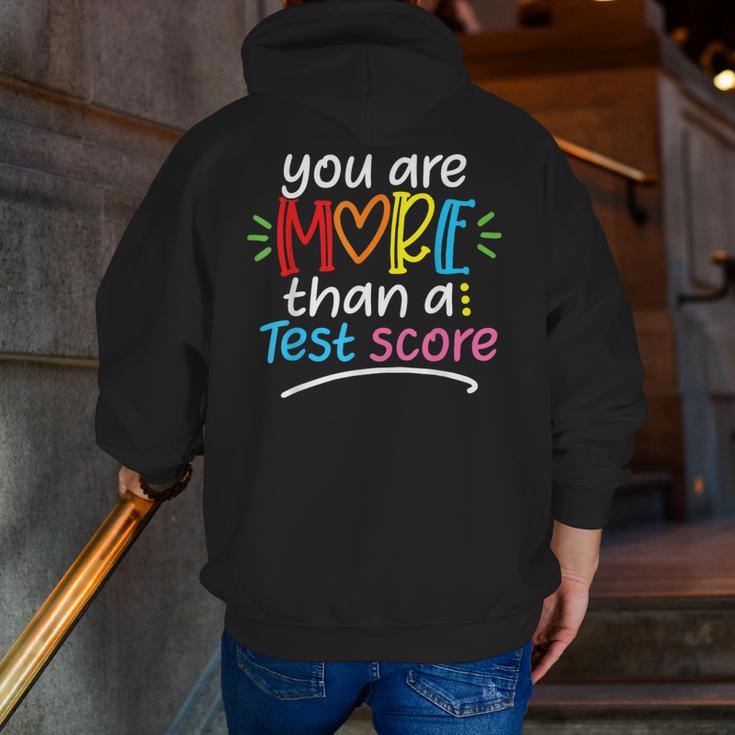 Test Day Teacher Shirt You Are More Than a Test Score Women Men Zip Up Hoodie Back Print, funny gift Test Day Teacher Shirt You Are More Than a Test Score Women Men Zip Up Hoodie Back Print, funny gift