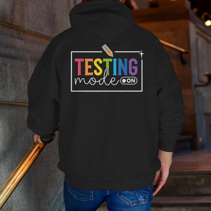 Testing Mode On Testing Day Motivational Teacher Kids Men Zip Up Hoodie Back Print, funny gift