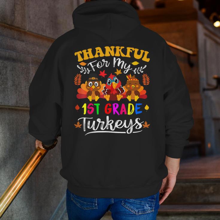 Thankful For My 1st Grade Turkeys Thanksgiving Teacher Fall Men Zip Up Hoodie Back Print, funny gift Thankful For My 1st Grade Turkeys Thanksgiving Teacher Fall Men Zip Up Hoodie Back Print, funny gift