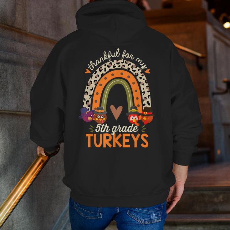 Thankful For My 5th Grade Turkeys Thanksgiving Teacher Men Zip Up Hoodie Back Print, funny gift