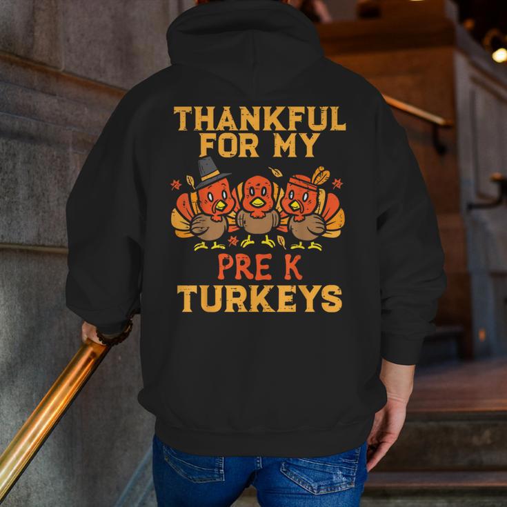 Thankful For My Pre K Turkeys Teacher Thanksgiving Men Women Men Zip Up Hoodie Back Print, funny gift Thankful For My Pre K Turkeys Teacher Thanksgiving Men Women Men Zip Up Hoodie Back Print, funny gift