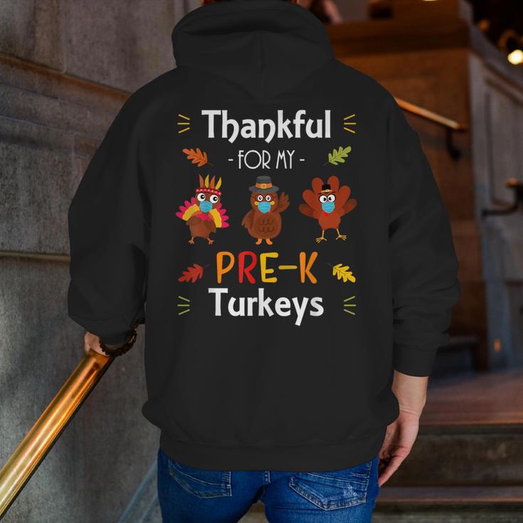 Thankful For My Prek Turkeys In Masks Thanksgiving Teacher For Men Women Men Zip Up Hoodie Back Print, funny gift