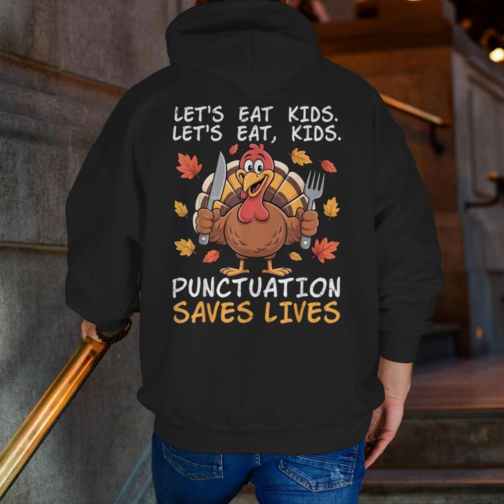 Thanksgiving Teacher Turkey Lets Eat Kids Punctuation Men Zip Up Hoodie Back Print, funny gift