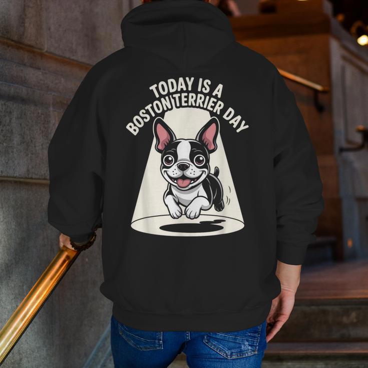 Today Is A Boston Terrier Day Cute Dog Lover Cartoon Men Zip Up Hoodie Back Print, funny gift