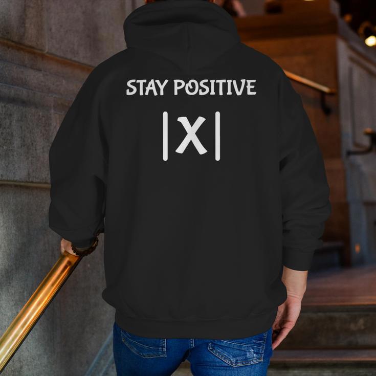 Top Math Teacher Joke Men Women Fun Stay Positive Men Zip Up Hoodie Back Print, funny gift Top Math Teacher Joke Men Women Fun Stay Positive Men Zip Up Hoodie Back Print, funny gift