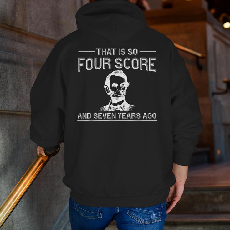 History Teacher Joke Four Score & Seven Years Men Zip Up Hoodie Back Print, History Teacher Hoodies, funny gift History Teacher Joke Four Score & Seven Years Men Zip Up Hoodie Back Print, History Teacher Hoodies, funny gift