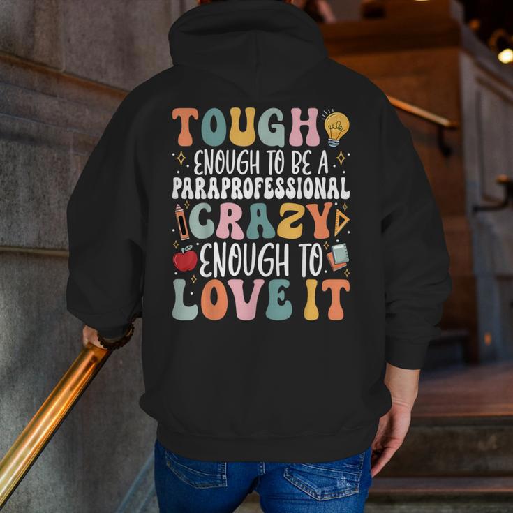 Tough Enough To Be a Paraprofessional Groovy Sped Teacher Men Zip Up Hoodie Back Print, Groovy Teacher Hoodies, funny gift Tough Enough To Be a Paraprofessional Groovy Sped Teacher Men Zip Up Hoodie Back Print, Groovy Teacher Hoodies, funny gift