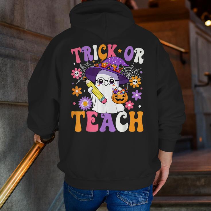 Trick Or Teach Teacher Ghost Teaching Fun Halloween Teacher Men Zip Up Hoodie Back Print, funny gift