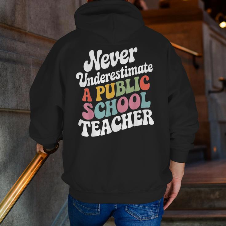 Never Underestimate a Public School Teacher Public Education Men Zip Up Hoodie Back Print, funny gift