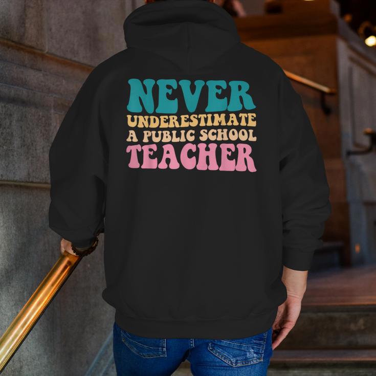 Never Underestimate A Public School Teacher Groovy Women Men Zip Up Hoodie Back Print, Groovy Teacher Hoodies, funny gift Never Underestimate A Public School Teacher Groovy Women Men Zip Up Hoodie Back Print, Groovy Teacher Hoodies, funny gift