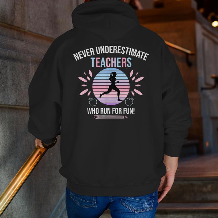 Never Underestimate Teachers Who Runs For Fun Men Zip Up Hoodie Back Print, funny gift Never Underestimate Teachers Who Runs For Fun Men Zip Up Hoodie Back Print, funny gift