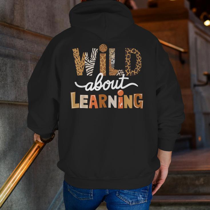 Wild About Learning Back To School First Day Teacher Student Men Zip Up Hoodie Back Print, funny gift