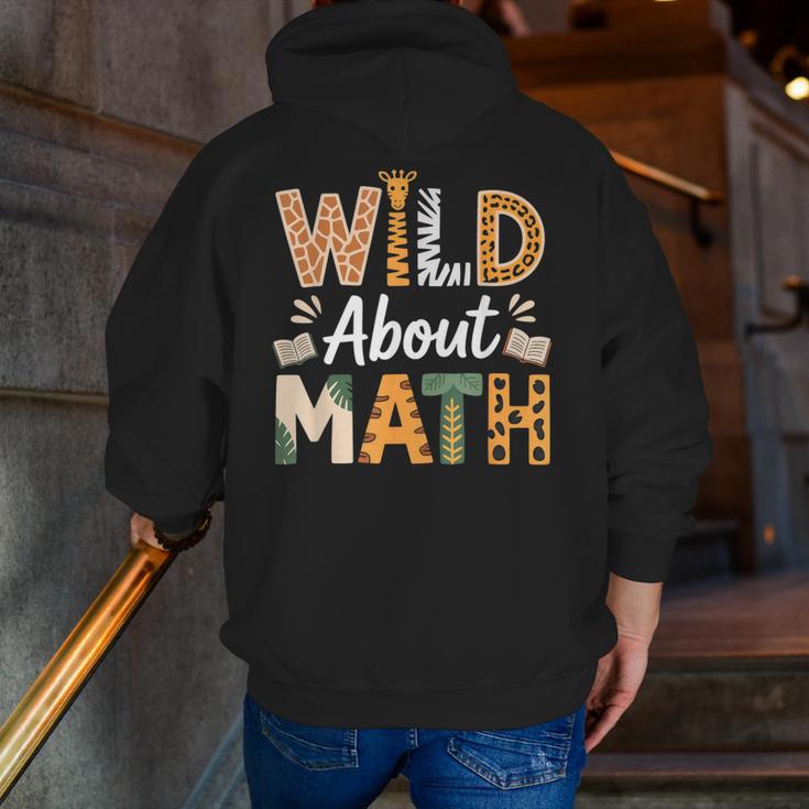 Wild About Math Cute Teacher Student Math Club Men Zip Up Hoodie Back Print, funny gift Wild About Math Cute Teacher Student Math Club Men Zip Up Hoodie Back Print, funny gift