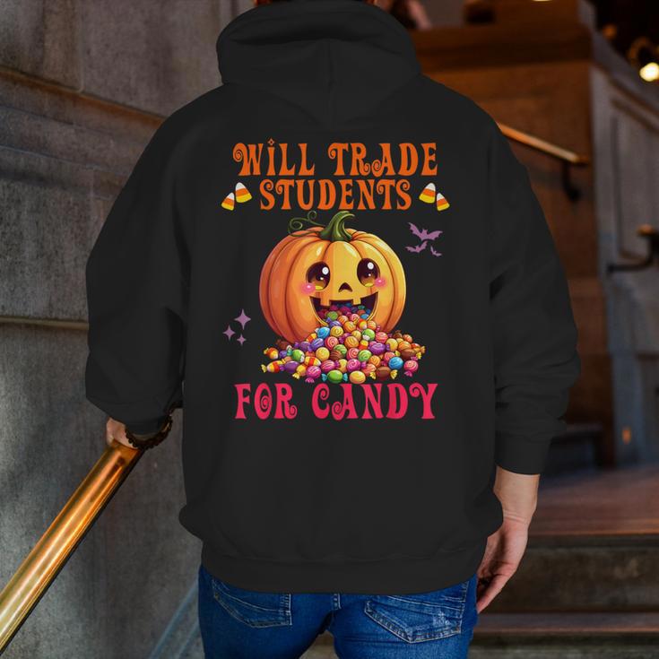 Will Trade Students For Candy Teacher Cute Halloween Pumpkin Men Zip Up Hoodie Back Print, funny gift Will Trade Students For Candy Teacher Cute Halloween Pumpkin Men Zip Up Hoodie Back Print, funny gift