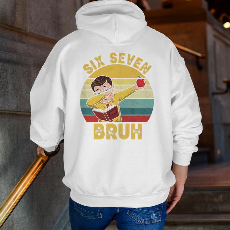 67 Meme Six Seven Bruh Retro Dabbing Teacher School Men Zip Up Hoodie Back Print, funny gift