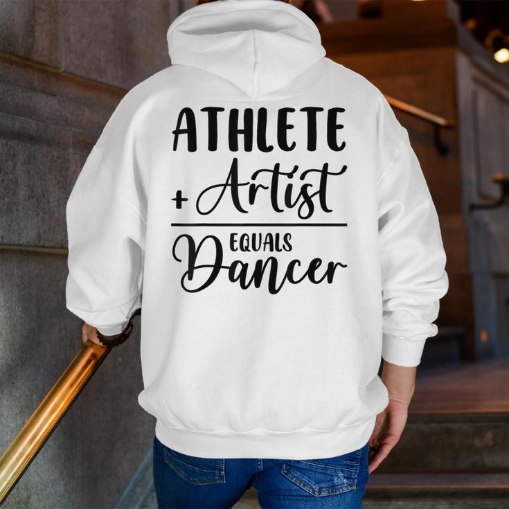 Athlete Plus Artist Equals Dancer Ballerina Teacher Student For Men Women Kids Men Zip Up Hoodie Back Print, funny gift