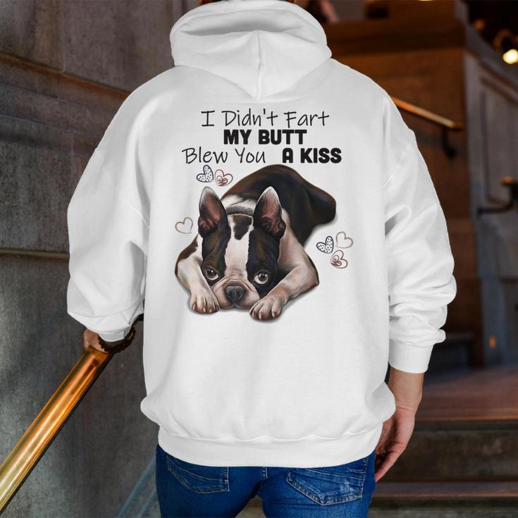 Boston Terrier Shirt I Didn't Fart My Butt Blew You A Kiss Men Zip Up Hoodie Back Print, funny gift