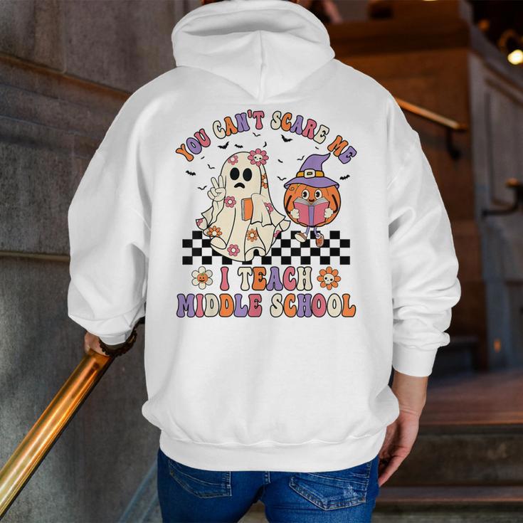 You Can't Scare Me I Teach Middle School Halloween Teacher Men Zip Up Hoodie Back Print, funny gift You Can't Scare Me I Teach Middle School Halloween Teacher Men Zip Up Hoodie Back Print, funny gift