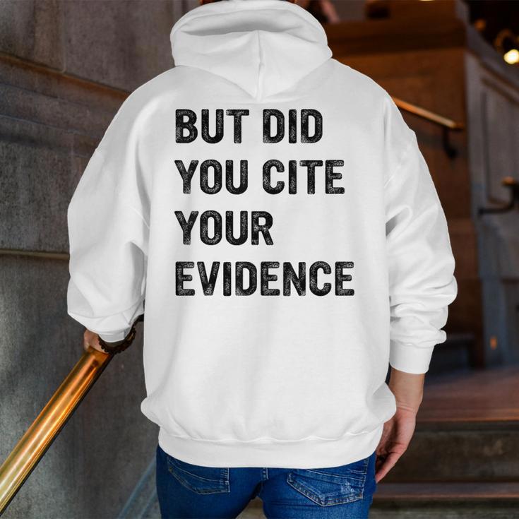 English Teacher But Did You Cite Your Evidence Men Zip Up Hoodie Back Print, English Teacher Hoodies, funny gift English Teacher But Did You Cite Your Evidence Men Zip Up Hoodie Back Print, English Teacher Hoodies, funny gift