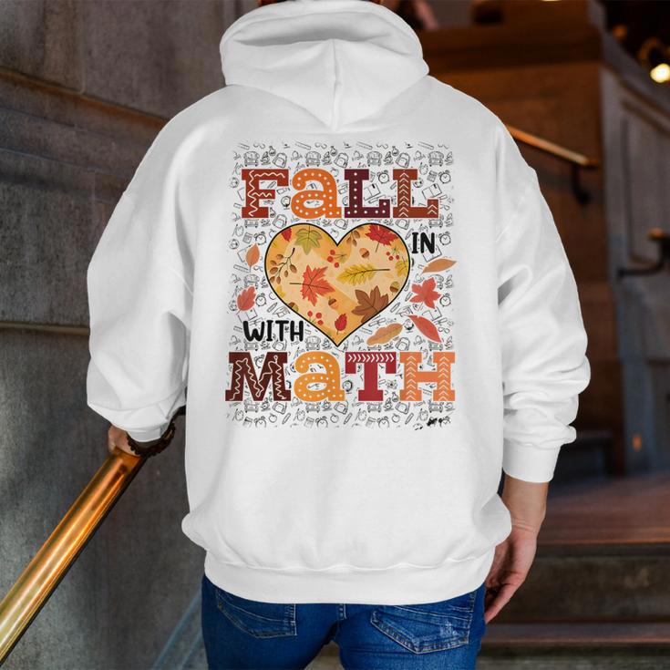 Fall Teacher Fall In Love With Math Math Thanksgiving For Men Women Men Zip Up Hoodie Back Print, funny gift Fall Teacher Fall In Love With Math Math Thanksgiving For Men Women Men Zip Up Hoodie Back Print, funny gift