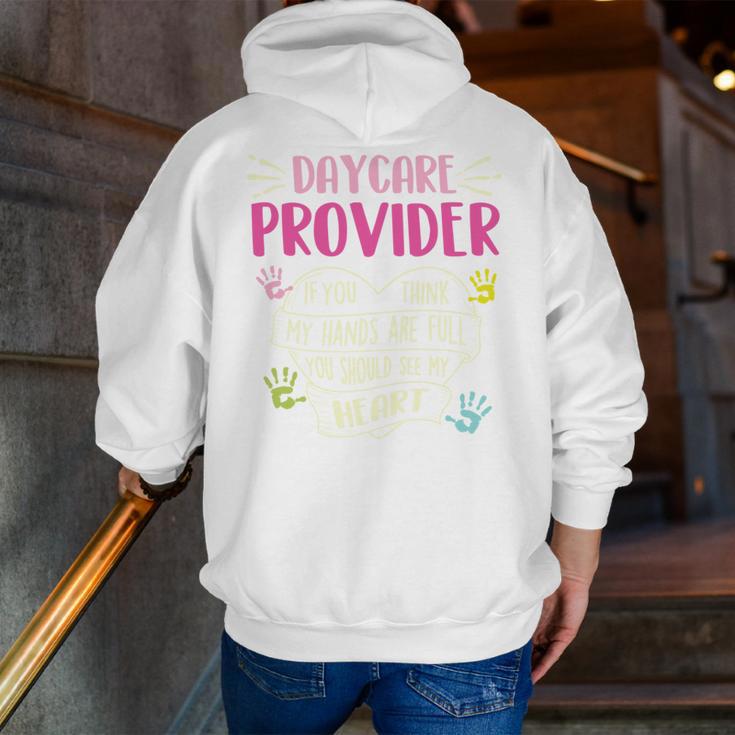 Full Heart Daycare Provider Nanny Au Pair Pre-K Teacher Men Zip Up Hoodie Back Print, funny gift